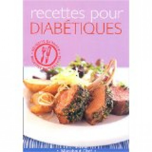 Recettes pour diabétiques Géraldine Thibaudeau